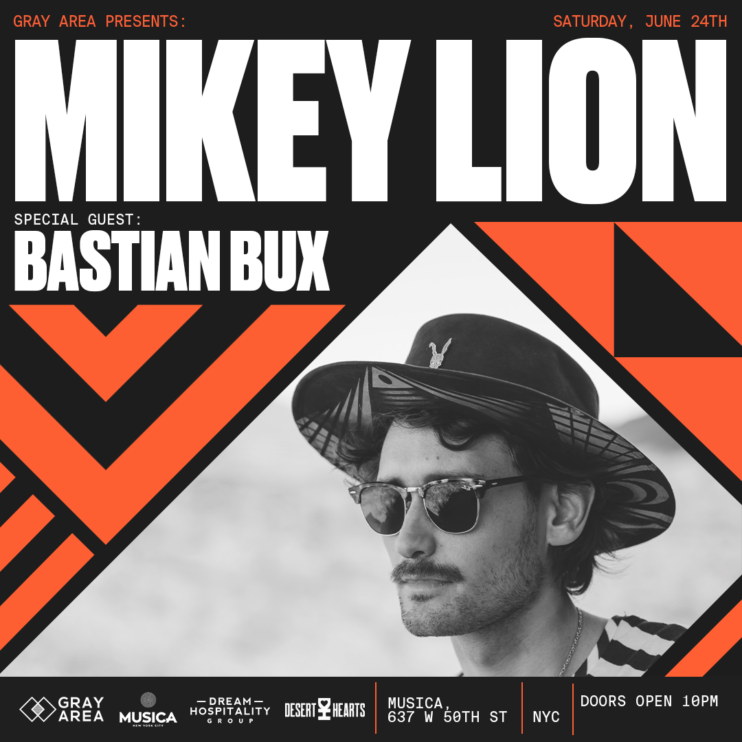 Mikey Lion, Bastian Bux